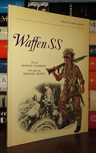 Beispielbild fr Waffen SS (Men-At-Arms Series) zum Verkauf von Sequitur Books