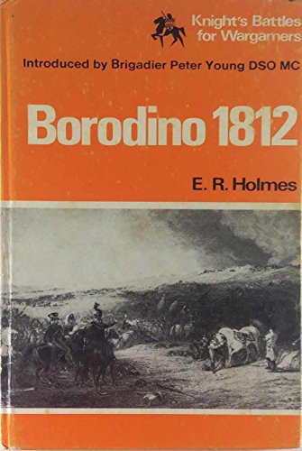 Imagen de archivo de Borodino Eighteen-Twelve a la venta por ThriftBooks-Atlanta