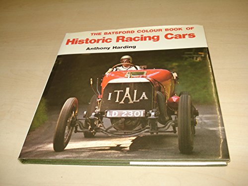 Historic Racing Cars to 1939: In Color (9780882543598) by Harding, Anthony