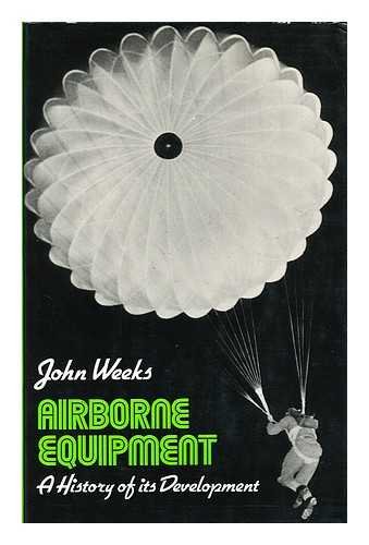 Airborne Equipment: A History of Its Development
