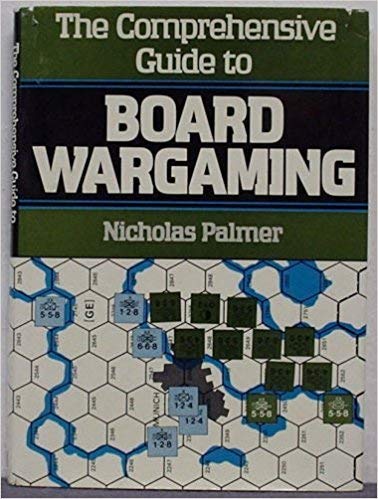9780882544304: The comprehensive guide to board wargaming