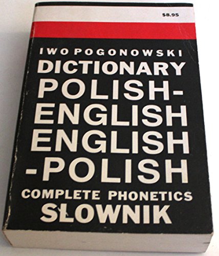 Imagen de archivo de Dictionary, Polish-English, English-Polish: Contemporary Usage American and Polish a la venta por Priceless Books