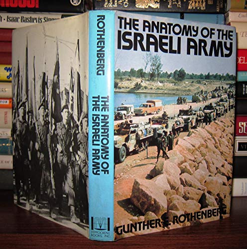 9780882544915: The anatomy of the Israeli army: The Israel Defence Force, 1948-78