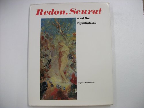 Stock image for Redon Seurat and the Symbolists for sale by Wonder Book