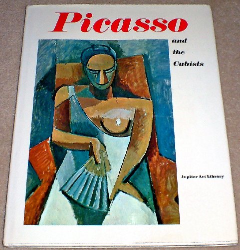 Stock image for Picasso and the Cubists for sale by Eric James