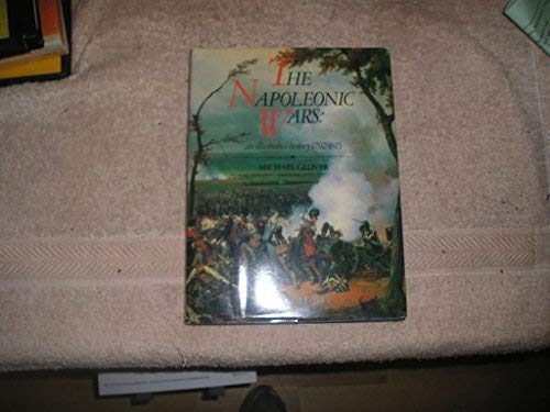 9780882547107: Napoleonic Wars: An Illustrated History 1792-1815