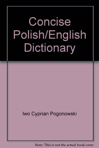 Stock image for Concise Polish-English, English-Polish Dictionary for sale by Book Booth