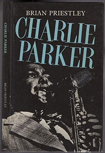 Charlie Parker (9780882549064) by Priestly, Brian