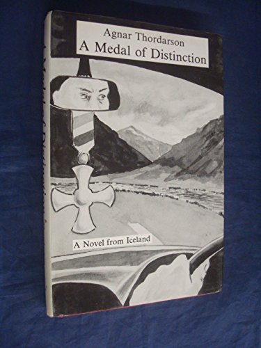 Imagen de archivo de A Medal of Distinction: A Novel of Iceland (The Library of Nordic Literature, Volume 3) a la venta por Vashon Island Books
