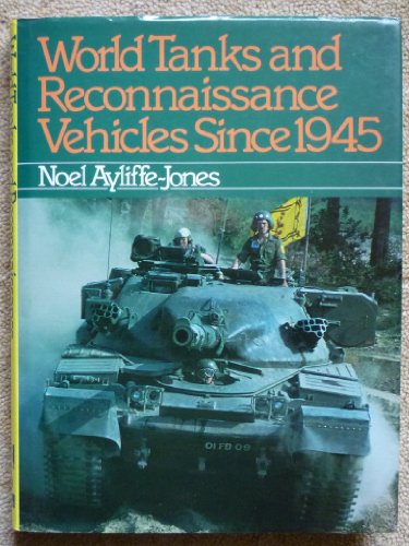 9780882549781: World Tanks and Reconnaissance Vehicles Since 1945
