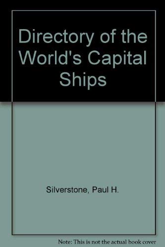 9780882549798: Directory of the World's Capital Ships