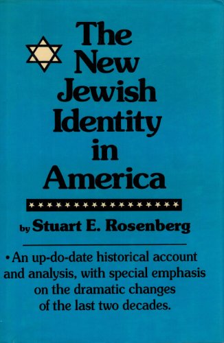 Stock image for The new Jewish identity in America for sale by Wonder Book