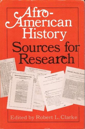 Imagen de archivo de Afro-American History : Sources for Research a la venta por Better World Books