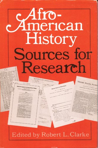 Stock image for Afro-American History : Sources for Research for sale by Better World Books