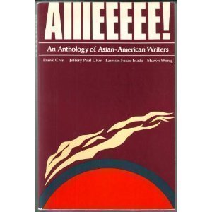 Imagen de archivo de Aiiieeeee!: An Anthology of Asian-American Writers a la venta por ThriftBooks-Dallas