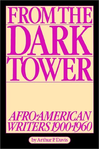 9780882580586: From the Dark Tower: Afro-American Writers 1900 to 1960