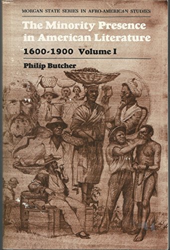 Stock image for The Minority Presence in American Literature, 1600-1900: A Reader and Course Guide (Morgan State Series in Afro-American Studies) for sale by NightsendBooks