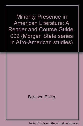 9780882581026: Minority Presence in American Literature: A Reader and Course Guide (Morgan State Series in Afro-American Studies)