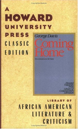 Beispielbild fr Coming Home (Howard University Press Library of Contemporary Literature) zum Verkauf von Books Do Furnish A Room