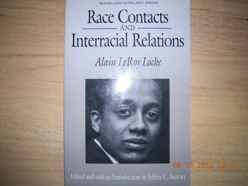 9780882581583: Race Contacts and Interracial Relations: Lectures on the Theory (Moorland-Spingarn Series)