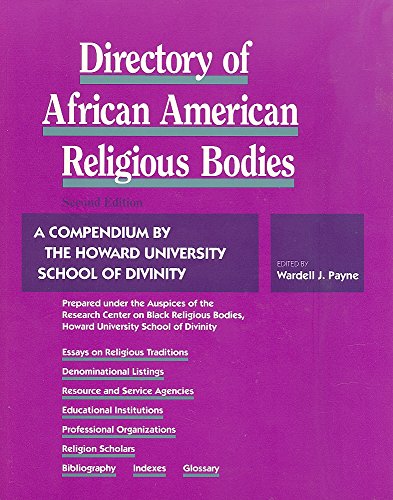 9780882581859: Directory of African American Religious Bodies: A Compendium by the Howard University School of Divinity