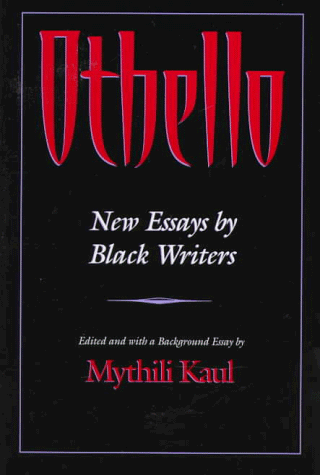 Stock image for Othello: New Essays by Black Writers for sale by Hafa Adai Books