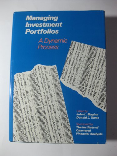 Imagen de archivo de Managing Investment Portfolios : A Dynamic Process a la venta por Better World Books