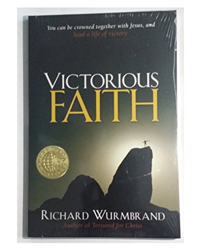 Imagen de archivo de Victorious Faith a la venta por ThriftBooks-Dallas