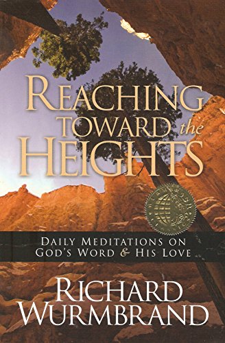 Stock image for Reaching Toward the Heights for sale by Discover Books
