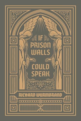 Imagen de archivo de If Prison Walls Could Speak a la venta por GreatBookPrices