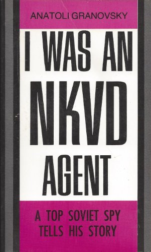 Stock image for I was an NKVD agent; A top Soviet spy tells his story for sale by Ground Zero Books, Ltd.
