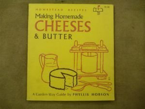 Beispielbild fr Making Cheese and Butter zum Verkauf von Better World Books