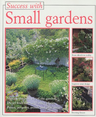 Beispielbild fr Success With Small Food Gardens, Using Special Intensive Methods zum Verkauf von HPB Inc.