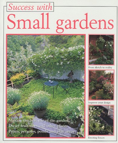 Stock image for Success with Small Food Gardens for sale by Better World Books: West