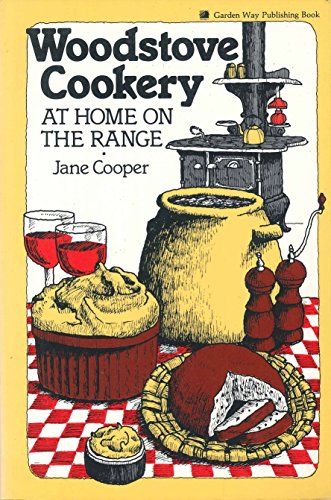 Beispielbild fr Woodstove Cookery: At Home on the Range zum Verkauf von -OnTimeBooks-