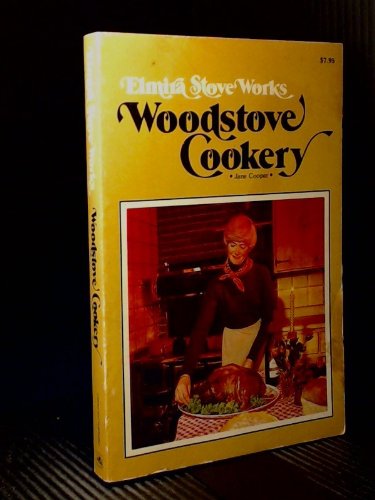 9780882661094: Woodstove Cookery: At Home on the Range