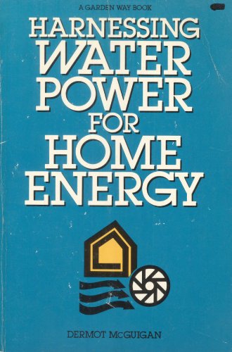 Stock image for Harnessing Water Power for Home Energy for sale by Books of the Smoky Mountains