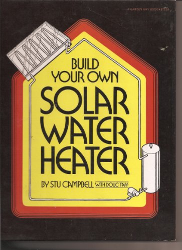 Build Your Own Solar Water Heater