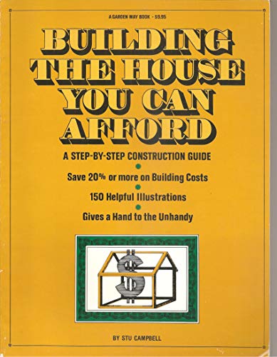 Beispielbild fr Title: Building the House You Can Afford zum Verkauf von SecondSale