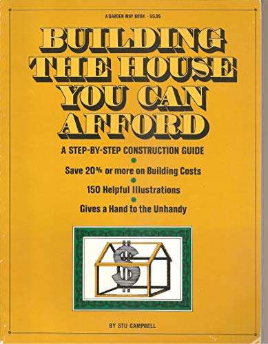 Imagen de archivo de Title: Building the House You Can Afford a la venta por SecondSale