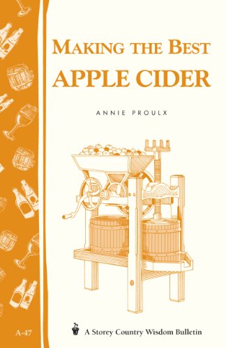 Stock image for Making the Best Apple Cider for sale by GF Books, Inc.