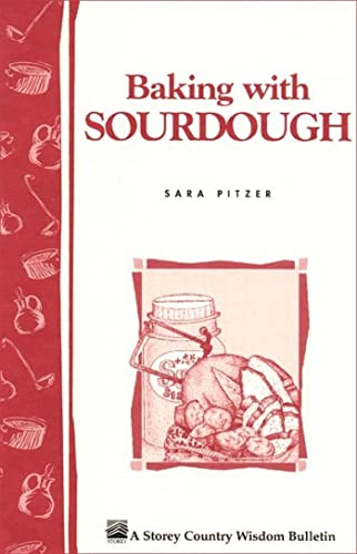 Stock image for Baking with Sourdough for sale by GF Books, Inc.