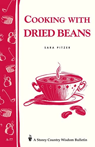 Beispielbild fr a.77 Cooking with Dried Beans zum Verkauf von Wonder Book