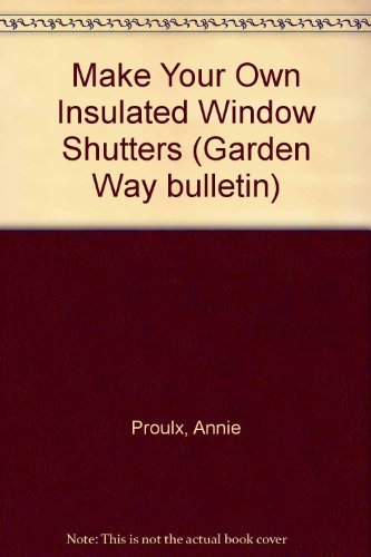 9780882662947: Make Your Own Insulated Window Shutters, No 80