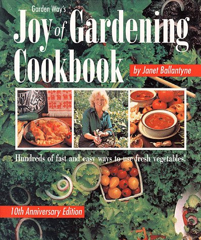 Stock image for Joy of Gardening Cookbook for sale by SecondSale