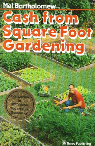 Imagen de archivo de Cash from Square Foot Gardening a la venta por HPB-Diamond