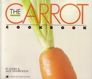 Beispielbild fr The Carrot Cookbook zum Verkauf von Wonder Book