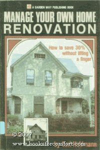Imagen de archivo de Manage Your Own Home Renovation a la venta por Virtuous Volumes et al.