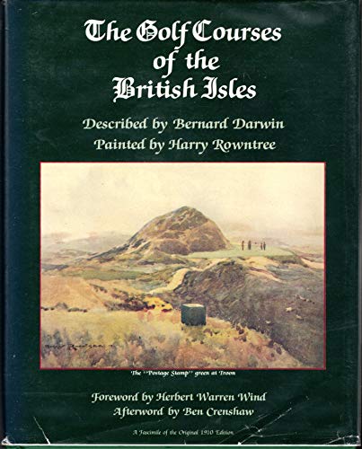 Imagen de archivo de The Golf Courses of the British Isles a la venta por Half Price Books Inc.