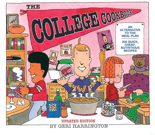 9780882664972: The College Cookbook: An Alternative to the Meal Plan